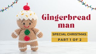 Gingerbread Man Amigurumi Pattern | How To Crochet Gingerbread Man Christmas Ornament Pattern Part 1
