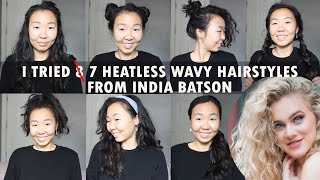I Tried 7 Heatless Wavy Hairstyles From India Batson | Asian Wavy Hair