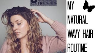 Natural Wavy Hair Routine