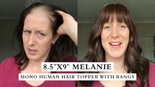 Hair Topper Review| Melanie Topper, A Great Everyday Piece You Will Love!