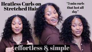 Effortless + Heatless Curls | Beginner-Friendly | Stretched Hair | Holiday/ Date Night Look