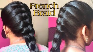 French Braid Hairstyle/Easy French Braid Hairstyle Tutorial In Tamil