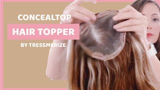Concealtop Hair Topper By Tressmerize; Everything You Need To Know