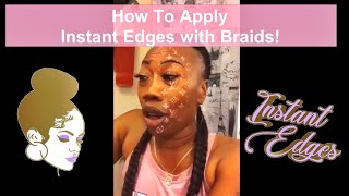 Apply Instant Edges To Braids - Facebook Live - 20 March 2020