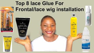 Top 8 Affordable Lace Glues For Frontal/Lace Wig Installation|Beginner Friendly Glues For Frontal