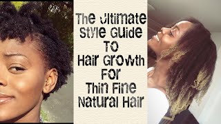 Ultimate Hairstyle Guide To Length Retention | Thin Fine 4C Natural Hair | 16 Inches 4C/4B