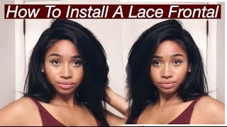 How To Install Lace Frontal  *No Glue