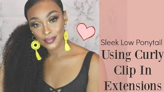 How To: Sleek Natural Hair Ponytail Using Curly Clip In Extensions