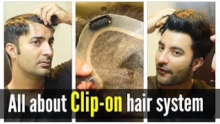 Is A Clip On Hair System Suitable For You? | Non Surgical Hair Replacement In India