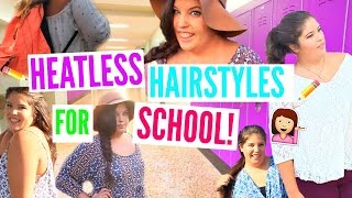 5 Quick & Easy Heatless Hairstyles For Back To School!