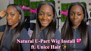 Super Natural $180 U-Part Wig Install *Beginner Friendly*  Ft. Unice Hair
