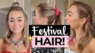 The Best Ever Hairstyles For Concerts And Festivals!! Julia Havens