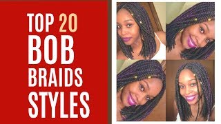 20 Trendy Bob Braid Hairstyles|Box Braids Styles 2018