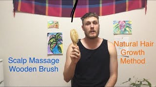 How To Massage Your Scalp With A Wooden Brush To Promote Hair Growth