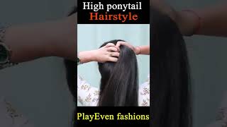 Easy And Quick High Ponytail Hairstyles #Hairstyles #Short #Shorts #Shortvideo