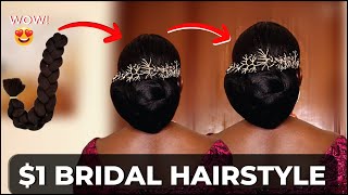 Wow!!Diy $1 Bridal Hairstyle Using Braid Extension | First Time Trying This And I'M Shook