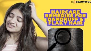 Effective Hair Care Remedies For Dandruff & Flaky Scalp | Diy Hair Care | Be Beautiful