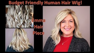 A Budget Friendly Human Hair Wig?  Could It Be?  Come Learn About Emma Hair Piece!