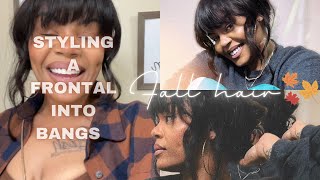 Fall Hair - Styling A Frontal Wig Into Bangs