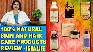 100% Natural Isha Life Skin & Hair Care Products Review (Not Sponsored)
