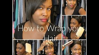 Hair | How To Wrap And Un-Wrap Short Hair *Update*
