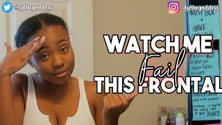 How Not To Apply Your Frontal Wig Feat Unice Hair | Ty'Keria K