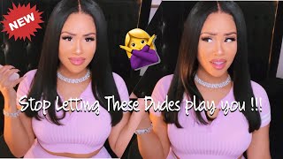Girl Talk : How To Never Get Played , Hurt, & Ghosted Again !!| Ft Luvme Hair