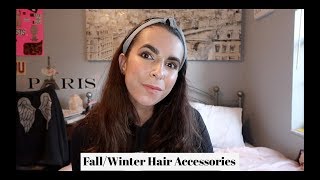 A Very Chatty | Fall/Winter | Hair Accessories Haul | Nicole Danielle
