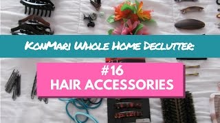 Konmari Whole Home Declutter: #16 Hair Accessories
