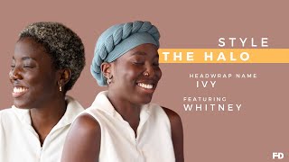 The Halo |  Head Wrap Style Tutorial For Short Hair