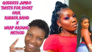 Goddess Jumbo Twists On Short Hair | Rubber Band X Wrap Around Method | S A V J A S M I N