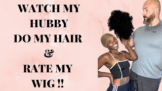 Watch My Husband Wash My Hair And Rate My Wig !