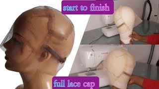 How To: Full Lace Wig Cap| Start To Finish| Detailed