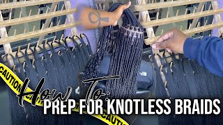 How To Prep Braiding Hair For Knotless Braids | Beginner Friendly | Rashelle Slaughters