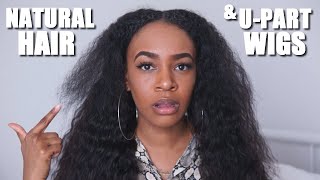 Natural Hair & U-Part Wig.... Fail! | Ft. Hairspells