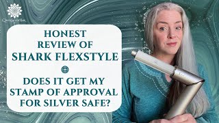 Honest Review Of Shark Flexstyle For Gray Hair