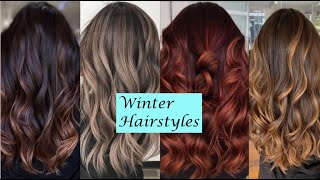 Best Winter Hairstyles | Winter Hair Colors 2022
