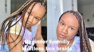 Diy Knotless Box Braids...Save Your Coins Sis!