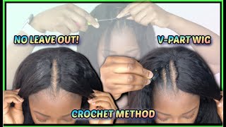 Vpart Wig Install With No Leave Out! Trying Crochet Method | Why Did Ya'Ll Not Tell Me About Th