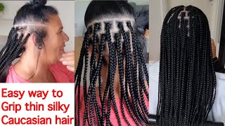 How To Grip Thightly On A Very Thin Silky Caucasian Hair. #Boxbraids #Hairstyles #Braids