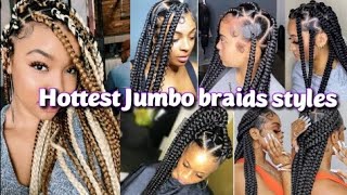 50 Hottest Jumbo Box &Knotless Braid Hairstyles.