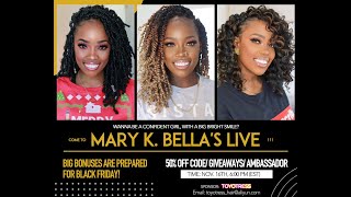 You Won'T Find This Anywhere Else! Giveaways, Free Hair, & Deals! | Mary K. Bella Ft. @Toyotres