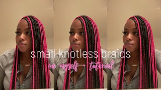 Doing Small Knotless Braids On Myself + Short Tutorial  | A.Liyiaaa