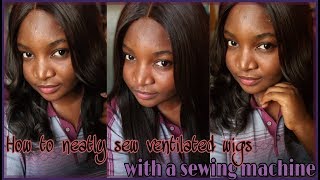 How To Neatly Sew Ventilated Wigs With A Sewing Machine