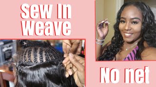Sew In Weave With Leave Out| No Net| Watch Me Work