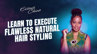 How To Execute Flawless Natural Hair Styling Techniques & Take Your Business To The Next Level