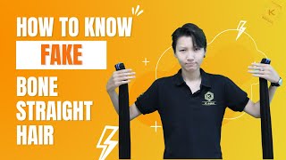 How To Know Fake Bone Straight Hair || Hair Extensions Knowledge || K-Hair Factory