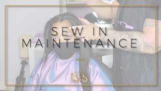 Sew In Maintenance