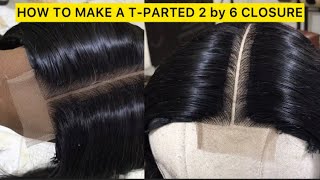 How To Make A T Parted 2 By 6 Closure