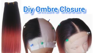 How To Make A 4X4 Closure Using Ombre Hair Bundle | Diy Ombre Closure Tutorial